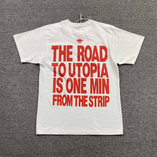 The Road To Utopia Is One Min From The Strip Shirt