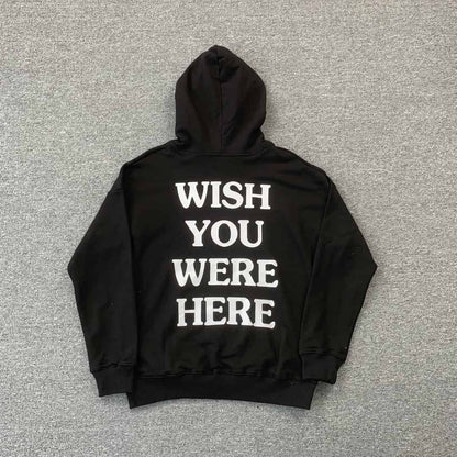 Wish You Were Here Hoodie