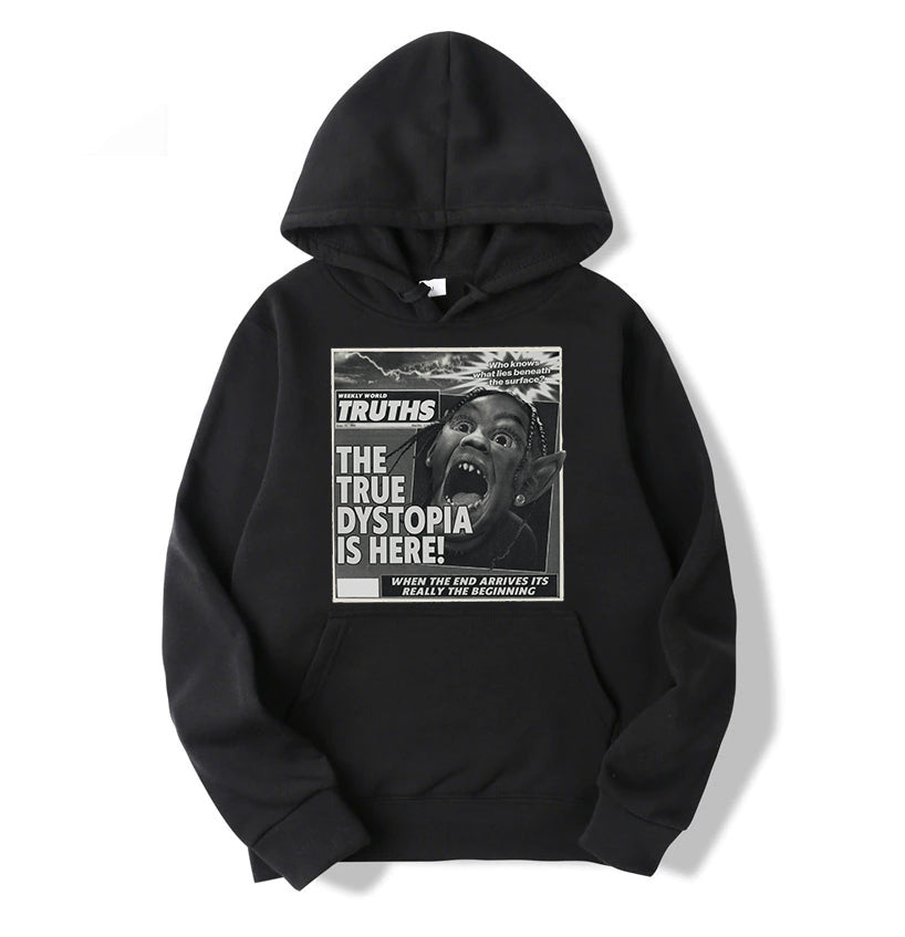 Travis Scott The True Dystopia is Here Hoodie